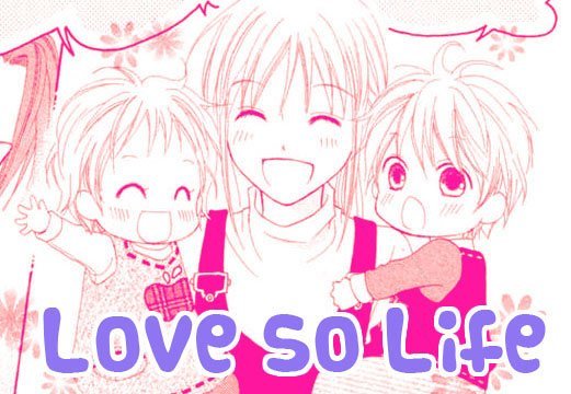 Love So Life Shoujo Manga
