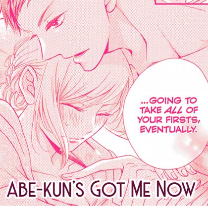 Abe-kun's Got Me Now Shoujo Manga Screenshot