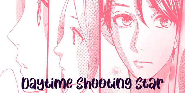 Daytime Shooting Star manga by Mika Yamamori