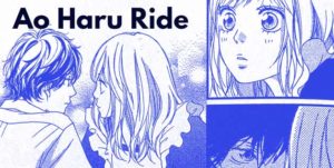 Ao Haru Ride Manga by Io Sakisaka